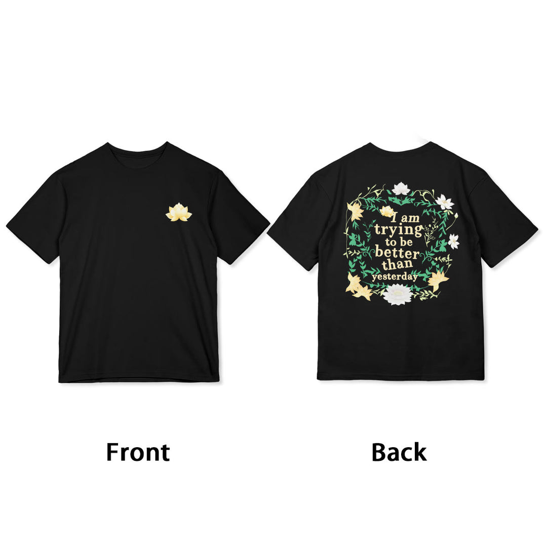 Buddha Stones Lotus I Am Trying To Be Better Tee T-shirt - image 12