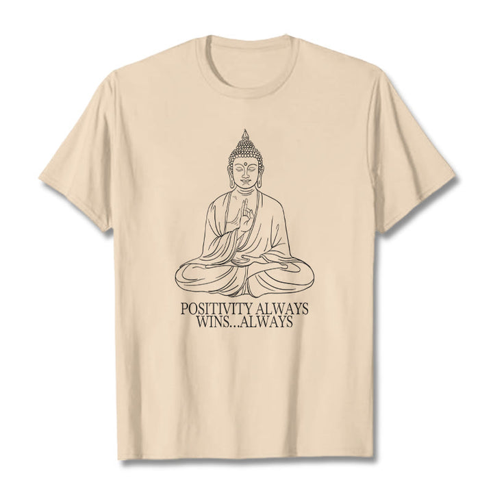 Buddha Stones Positivity Always Wins Tee T-shirt - Bisque - Positivity always wins…Always - XXL - image 9