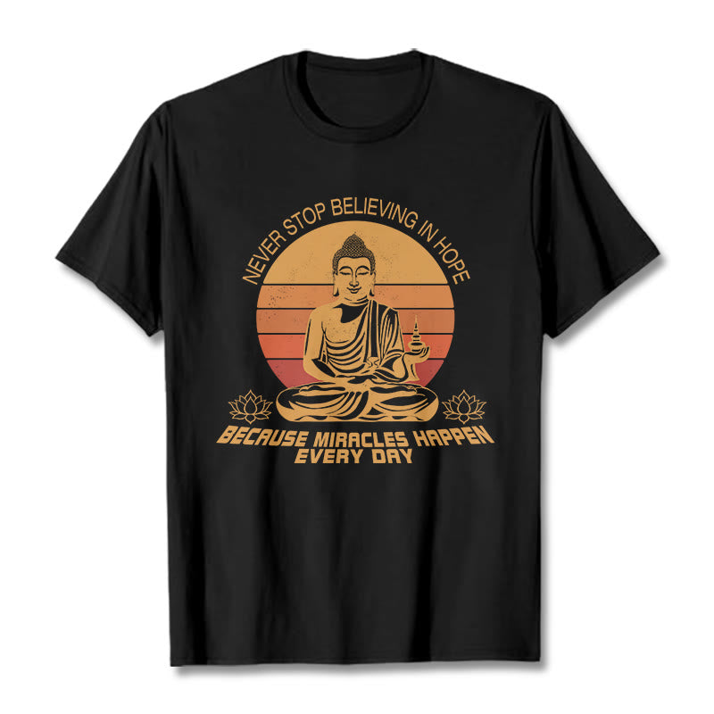 Buddha Stones Never Stop Believing In Hope Tee T-shirt - Black - Never stop believing in hope - XXL - image 0