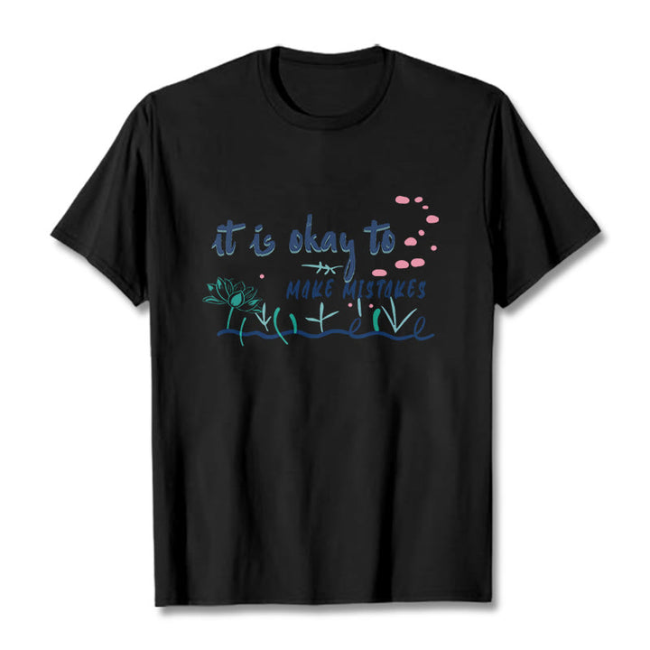 Buddha Stones It Is Okay To Make Mistakes Tee T-shirt - Black - 2XL - image 5