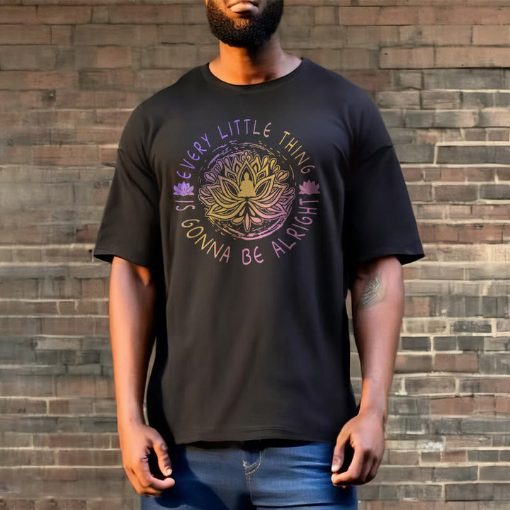 Buddha Stones Every Little Thing Is Gonna Be Alright Tee T-shirt