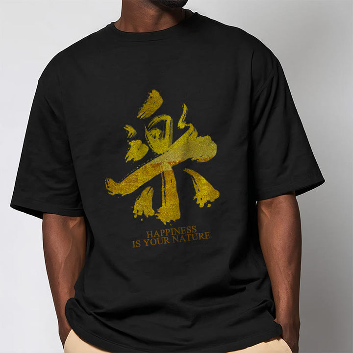 Buddha Stones Le Happiness Is Your Nature Tee T-shirt