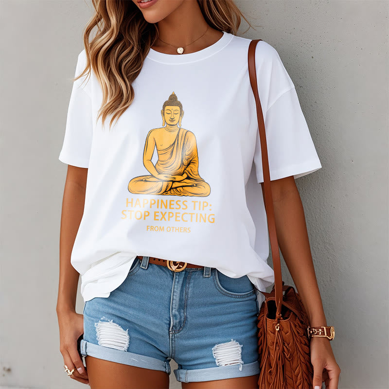 Buddha Stones Stop Expecting From others Buddha Tee T-shirt