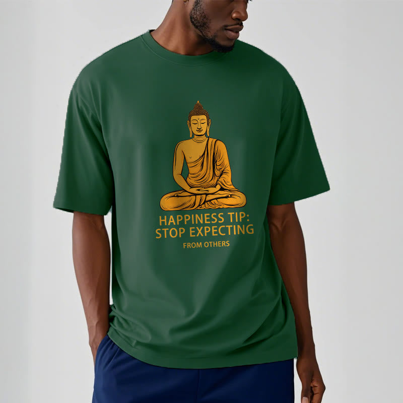 Buddha Stones Stop Expecting From others Buddha Tee T-shirt