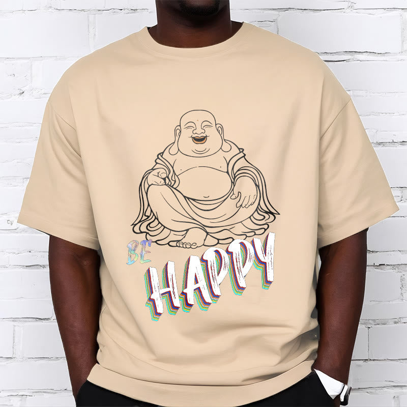 Buddha Stones BE HAPPY Laughing Buddha Tee T-shirt