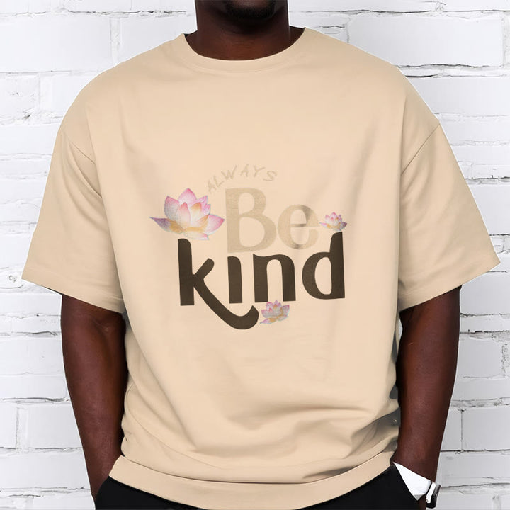 Buddha Stones Always Be Kind Tee T-shirt