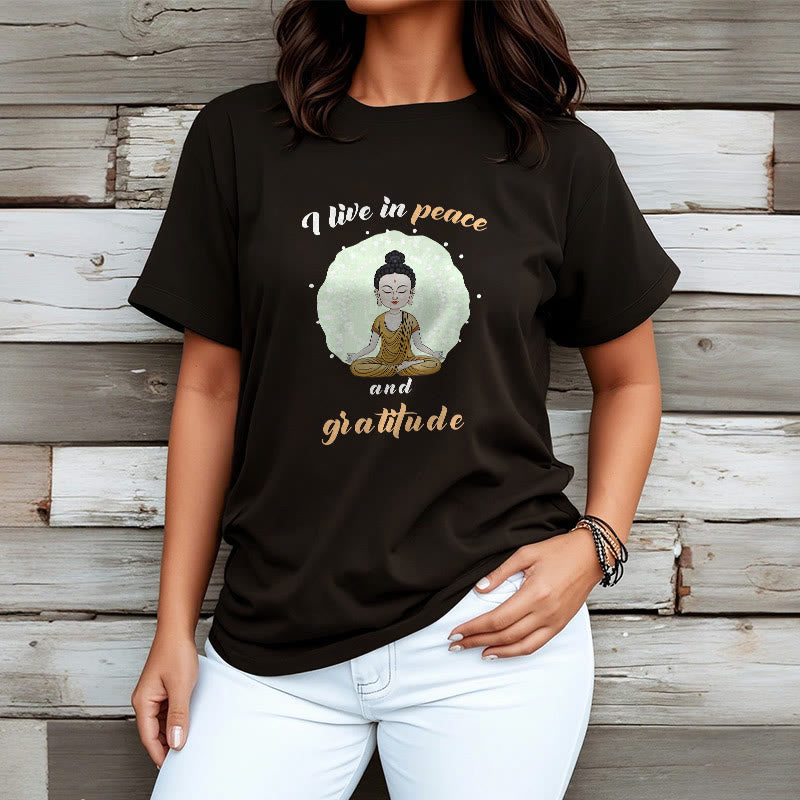 Buddha Stones I Live In Peace And Gratitude Illustration Buddha Tee T-shirt