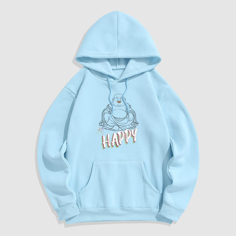 Buddha Stones BE HAPPY Laughing Buddha Fleece Lined Polyester Hoodie