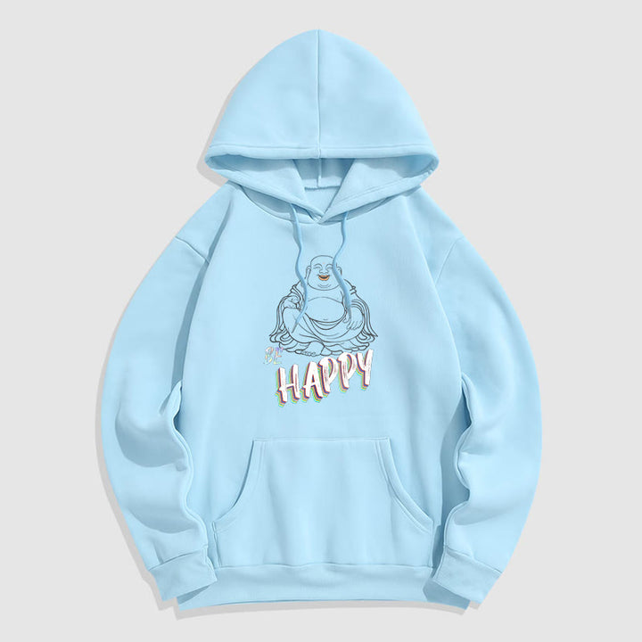 Buddha Stones BE HAPPY Laughing Buddha Fleece Lined Polyester Hoodie