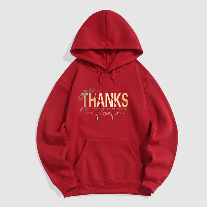 Buddha Stones Give THANKS For Every Moment Fleece Lined Hoodie