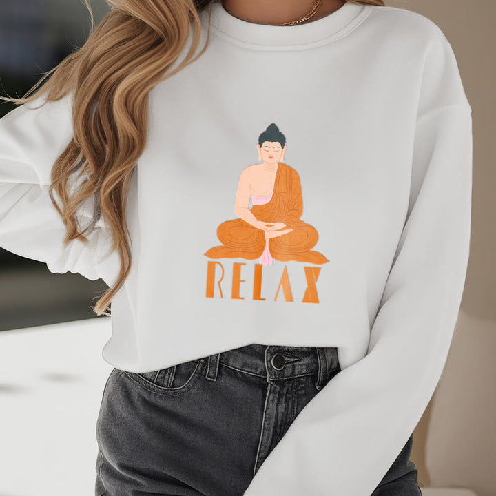 Buddha Stones RELAX Round Neck Fleece Lined Soft Sweatshirt