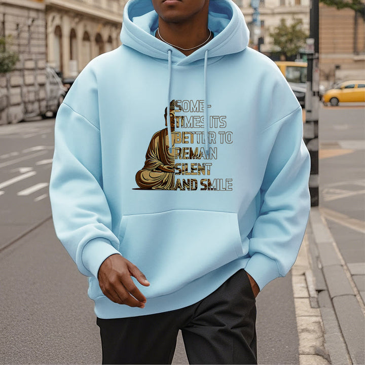 Buddha Stones Sometimes It's Better To Remain Silent And Smile Fleece Lined Polyester Hoodie