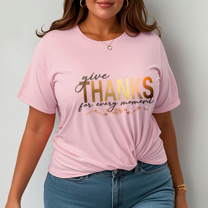 Buddha Stones Give THANKS For Every Moment Cotton Tee T-shirt