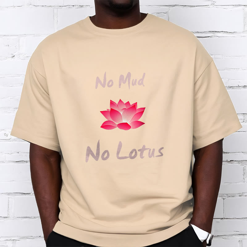 Buddha Stones No Mud No Lotus Cotton Tee T-shirt