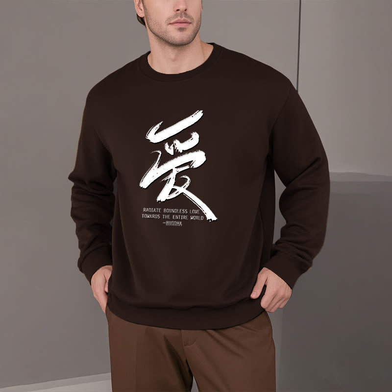 Buddha Stones Ai Radiate Boundless Love Towards The Entire World Fleece Lined Polyester Sweatshirt