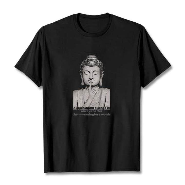 Buddha Stones  A Meaningful Silence Cotton Tee T-shirt