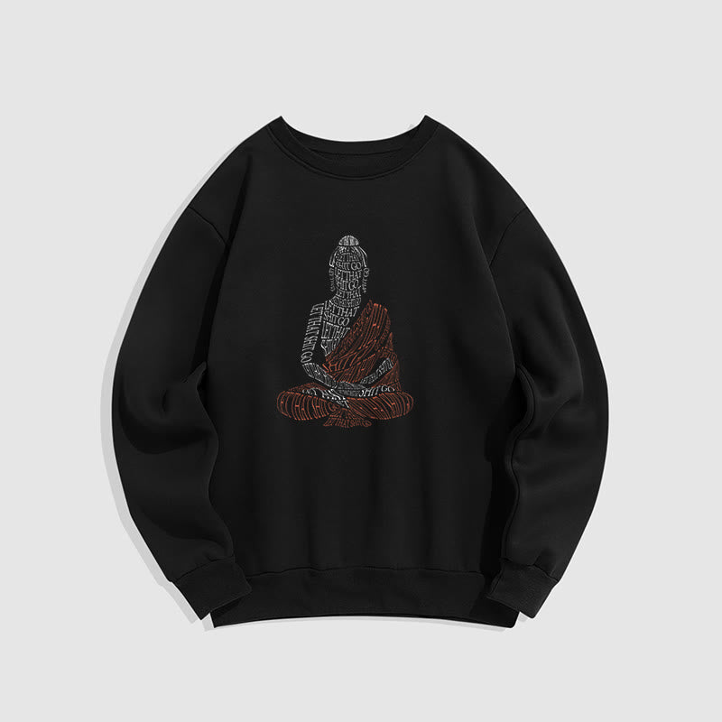 Buddha Stones Meditating Buddha Let That Shit Go Fleece Lined Sweatshirt