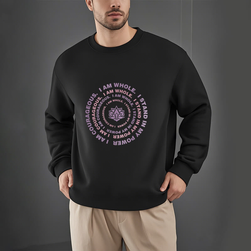 Buddha Stones Lotus I Am Courageous Fleece Lined Sweatshirt