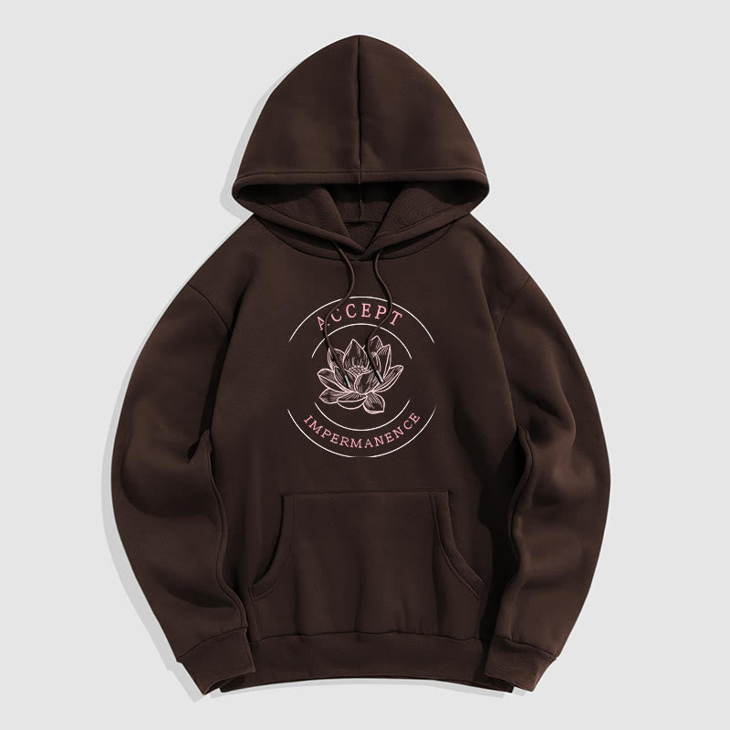 Buddha Stones Lotus Accept Impermanence Fleece Lined Hoodie