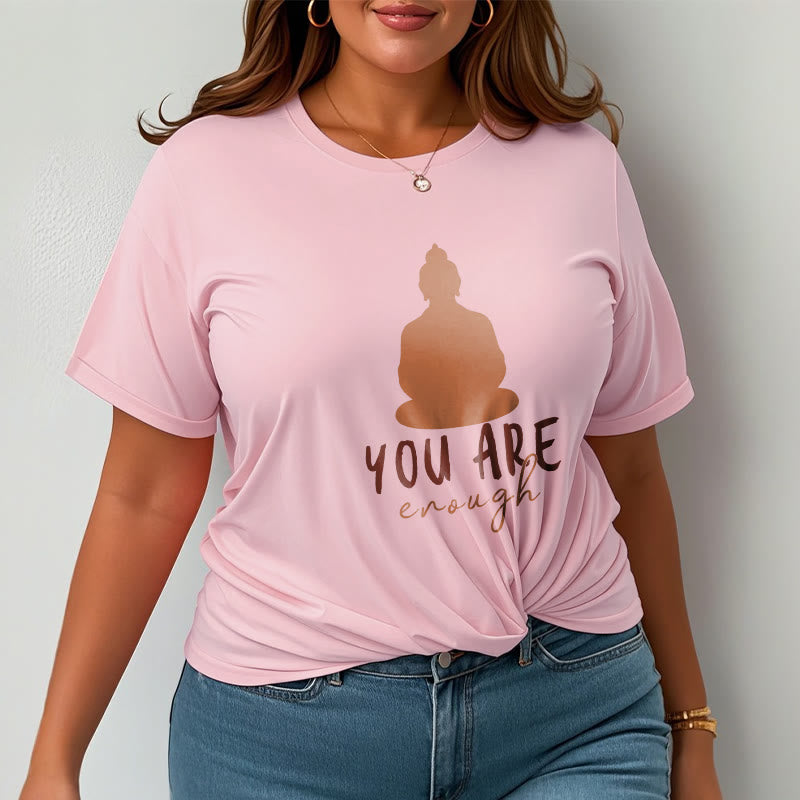 Buddha Stones You Are Enough Meditating Budda Cotton Tee T-shirt