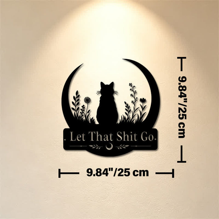 Buddha Stones Crescent Moon Cat "Let That Shit Go" Iron Metal Wall Decor - Approx. 25cm x 25cm x 0.1cm / 9.84in x 9.84in x 0.04in - image 2