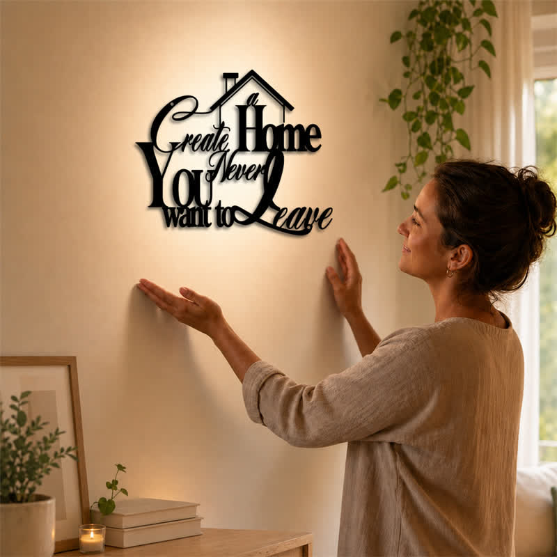 Buddha Stones "Create a Home You Never Want to Leave" Quote Metal Sign Iron Meaningful Symbols Wall Art - image 1